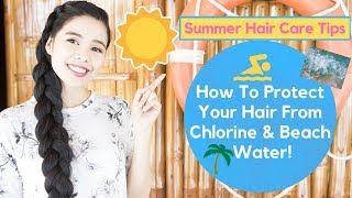 How To Protect Your Hair From The Sun, Chlorine & Salt Water When Swimming
