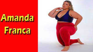 Amanda Franca - Brazilian Plus-Size Model | Bio,Wiki,Lifestyle