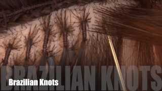 How To: Apply Brazilian Knots Hair Extensions