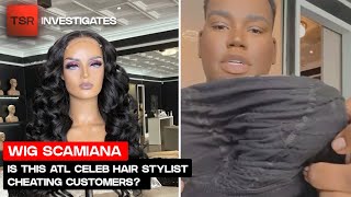 Is This Atl Celeb Hair Stylist Cheating Customers? | Tsr Investigates