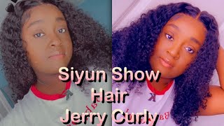 Siyun Show Hair | Jerry Curly Lace Wig | Hair Review ‍♀️