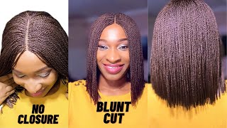 How To Do Blunt Cut Braids Without Closure || Beginners Friendly.
