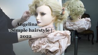 Angelina | Simple Hairstyle | 2022