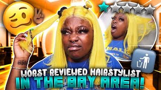 I Went To The Worst Reviewed Hair Stylist In The Bay Area (Gone Wrong) **We Fought** Ft. Sogoodhair