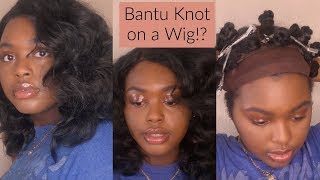 Bantu Knots On Wig!