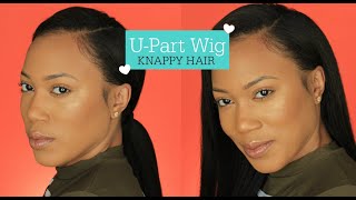 V/ U Part Wig Install: Start To Finish | Knappy Hair