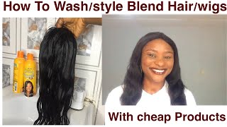 How To Wash/Style Blend Hair/Wig With Cheap Products|Yes You Can Wash And Revamp Your Blend Hair