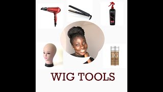 The Best Tools For Wigs| Wig Essentials|| Wig Accessories| How To Take Care Of Your Wigs