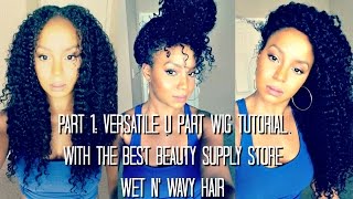 Part 1: How To Make A Versatile U-Part Wig W/ Shake N' Go Wet N' Wavy Hair