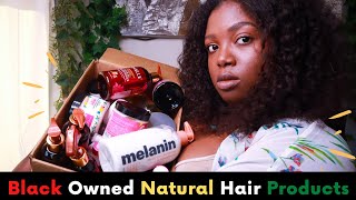 Black Owned Hair Products Haul | Black Women Owned Businesses You Should Know & Support