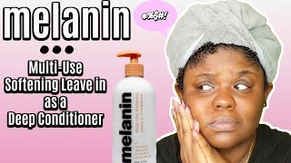 Melanin Haircare Leave In As A Deep Conditioner??