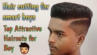 Hair Cutting For Smart Boys Top Attractive Haircuts For Boys Hair Cut Trends 2020