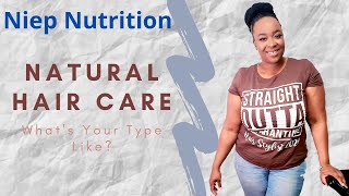 Natural Hair Care For Women Of Color [Textured Types]- Niep Nutrition