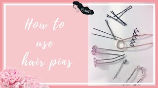 How To Use Hair Pins, Bobby Pins, Lilla Rose U-Pins, And Amish Pins