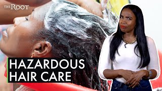 Toxic Hair Products Are Being Marketed To Black Women | Unpack That