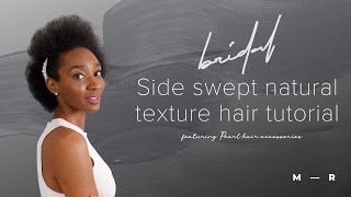 Side Swept Natural Texture Hair Tutorial