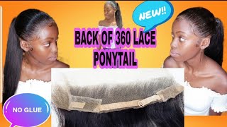New:(Hair Tutorial) How To Frontal Ponytail | Using The Back Lace Fr A 360 Lace Frontal No Glue