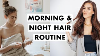 Morning And Night Routine For Healthy Hair | Luxy Hair