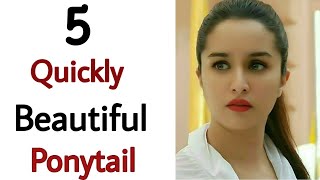 5 Quick And Easy Ponytail - Easy Hairstyle | Ponytail | Simple Hairstyle