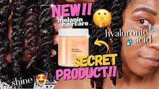 New Melanin Haircare Secret Product With Hyaluronic Acid - Luxury Natural Hair Care