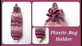 How To Crochet Plastic Bag Holder With A Use Of A Hair Band