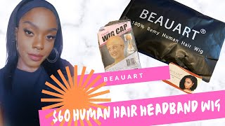Beauart $60 Human Hair Headband Wig