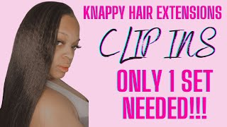 Knappy Hair Extensions Review / Kinky Straight Clip Ins / Clip Ins For Textured Hair