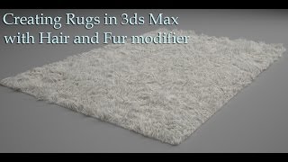 Creating Rugs In 3Ds Max With Hair And Fur Modifier