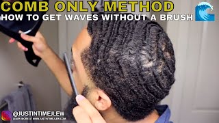 How To Get 360 Waves Without Using A Brush: Comb Only Method!