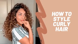 How To Style Curly Hair (My Curly Hair Routine 2C-3A Curls)