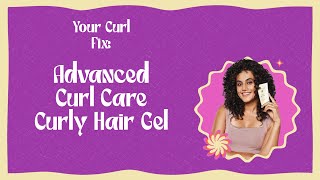Advanced Curl Care Curly Hair Gel Feat. Arata’S Curlfriend: Taapsee Pannu | For All-Season Curls