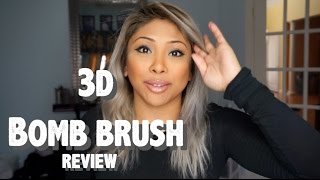 3D Bomb Brush Review