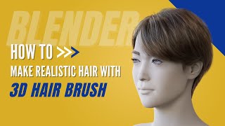 Blender Hair Tool | Make Realistic Hair In Blender | Quick Demo | 3D Hair Brush