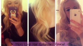 Micro Loop Hair Extensions Review