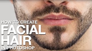 How To Create Facial Hair In Photoshop