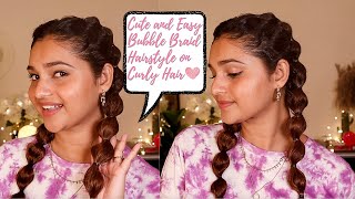 Cute And Easy Bubble Braid Hairstyle | Easy Hairstyles For Girls!!!! | Curly Hairstyle | Shruti Amin