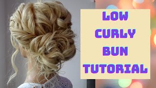 Low Curly Bun Hair Tutorial
