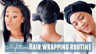 Nighttime Hair Wrapping Routine