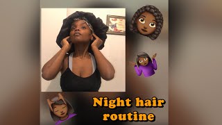 Night Hair Routine ‍♀️