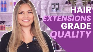 Hair Extension Quality Grades Explained