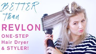 Better Than Revlon One-Step Hair Dryer & Styler?!