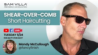 Classic Shear-Over-Comb Short Haircut With Mandy Mccullough