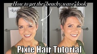 Pixie Hair Tutorial ~ How To Get That "Beachy Wave" Look