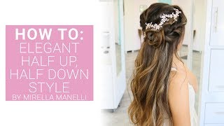 How To: Elegant Half Up, Half Down Style | Kenra