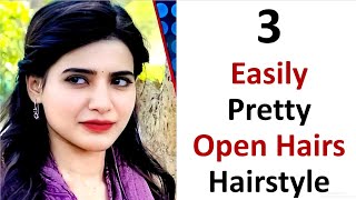 3 Easily Pretty Hairstyle - Simple Hairs Style For Girls