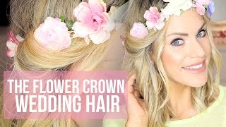 Wedding Hairstyle - Flower Crown Hair Tutorial