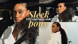 Slick Back Curly Ponytail ( No Gel) On Type 4 Natural Hair Tutorial