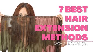 7 Best Hair Extension Methods For Thick And Thin Hair - Which Method Is Right For You?