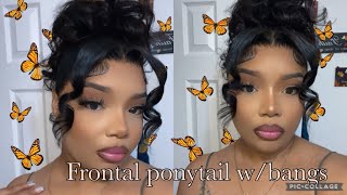 Frontal Ponytail W/ Bangs An Curls