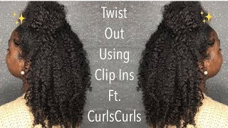 Twist Out Using Clip Ins | Curlscurls Clip In Update